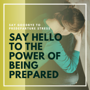 predeparture preparation